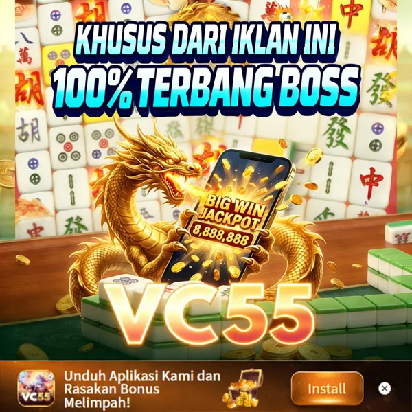 VC55 Bonus Member Baru 100%